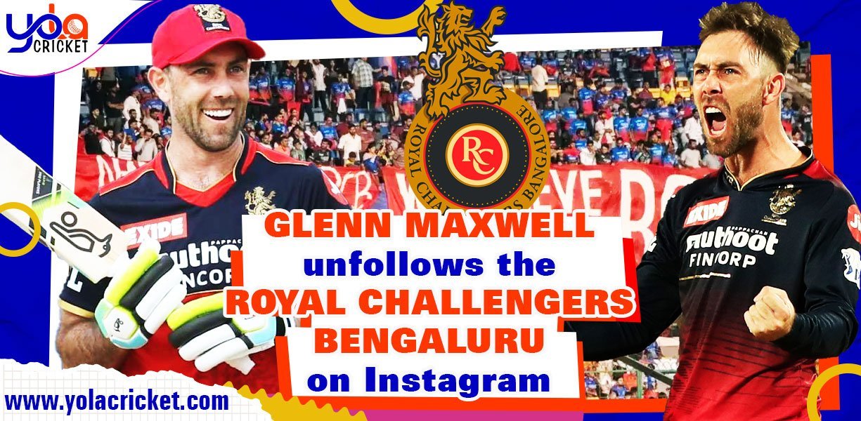 Glenn Maxwell stops following RCB on Instagram