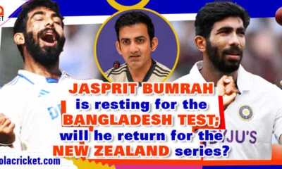 Jasprit Bumrah rested for the Bangladesh series to play against New Zealand?