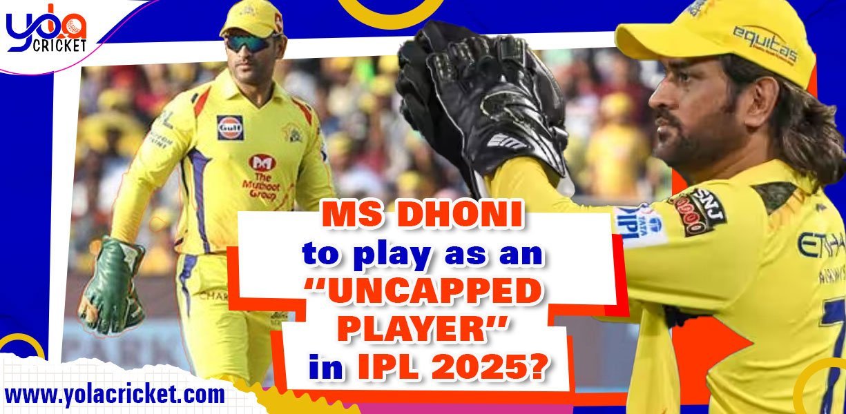MS Dhoni to play as an uncapped player in IPL 2025? BCCI should reinstate old retention rule at CSK's plea.