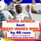 South Africa beat West Indies by 40 runs, extending a 23-year home losing record against SA