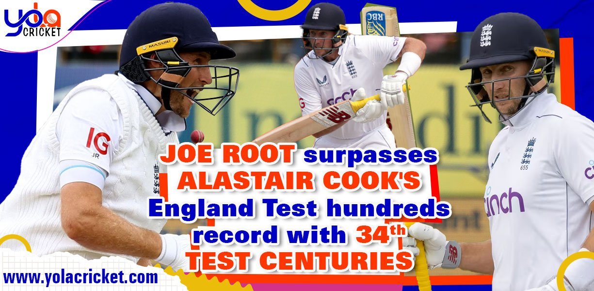 Joe Root's 34th Test century breaks Alastair Cook's England record