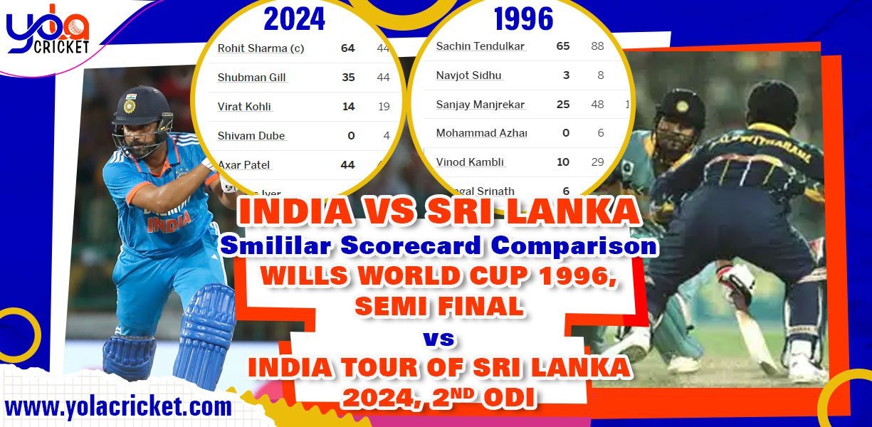 A comparison of the scorecards of India and Sri Lanka in the 1996 World Cup Semi-Final and the India tour of Sri Lanka 2024 2nd ODI